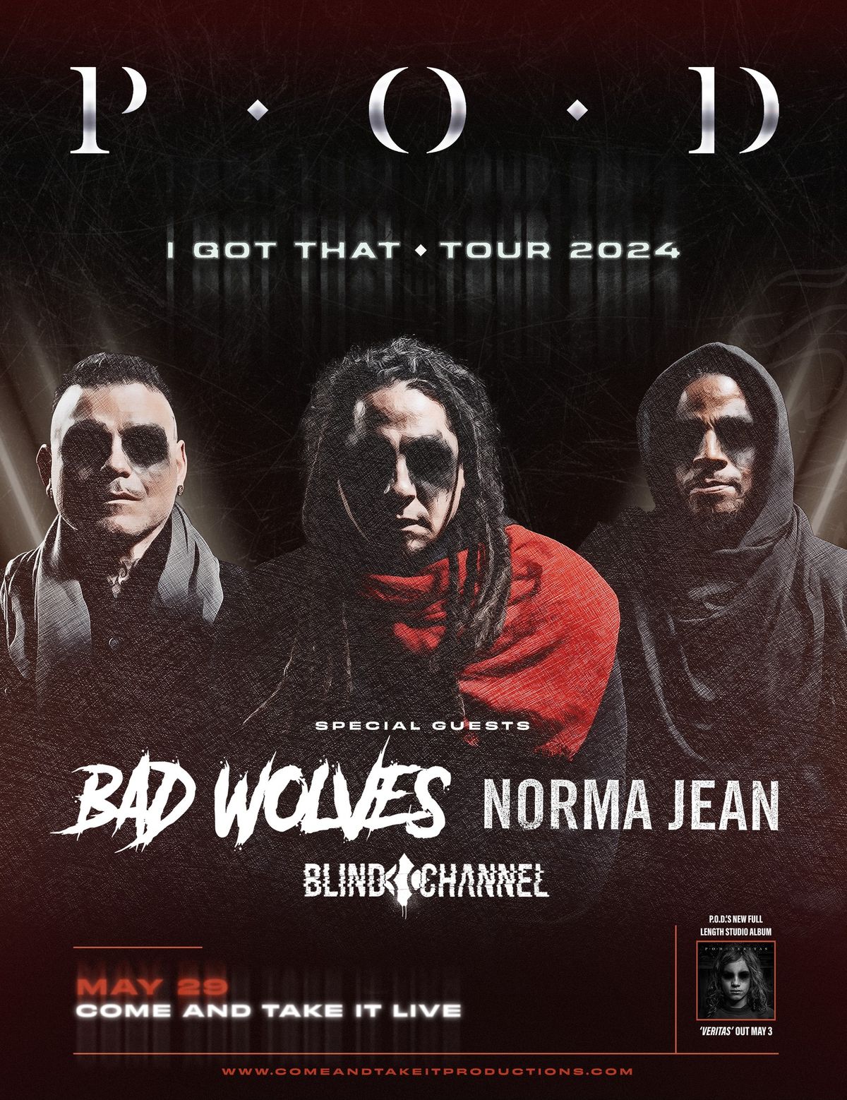 P.O.D. - I Got That Tour with Bad Wolves, Norma Jean, and MORE at Come and Take It Live!
