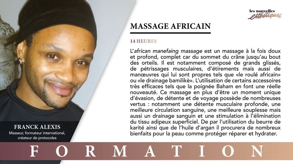 Formation Massage Africain Le 29 And 30 Mars Paris Franck Alexis Les Nouvelles Esthétiques 2855