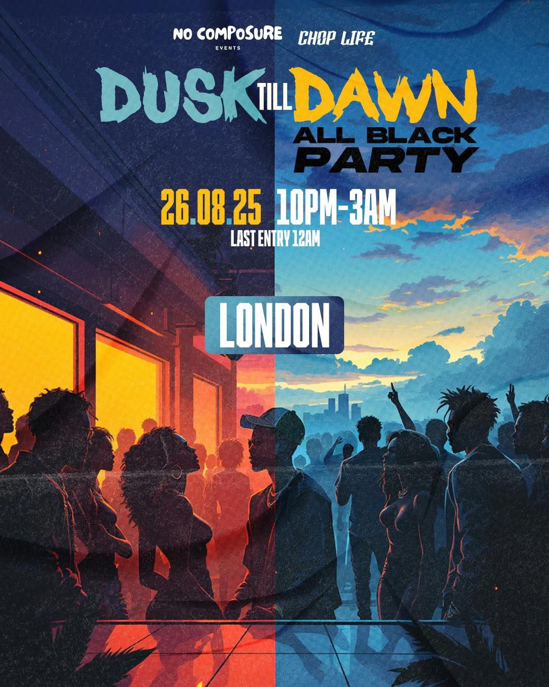 DUSK TILL DAWN: ALL BLACK PARTY - LONDON (TDUK)