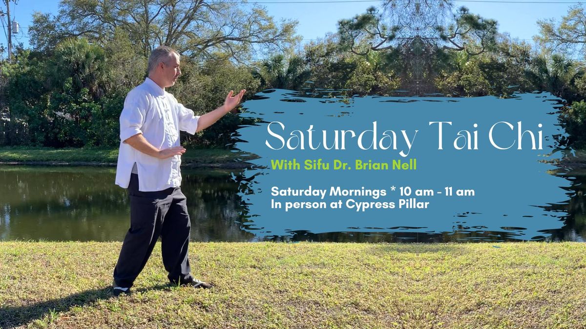 Saturday Tai Chi in person with Dr. Brian