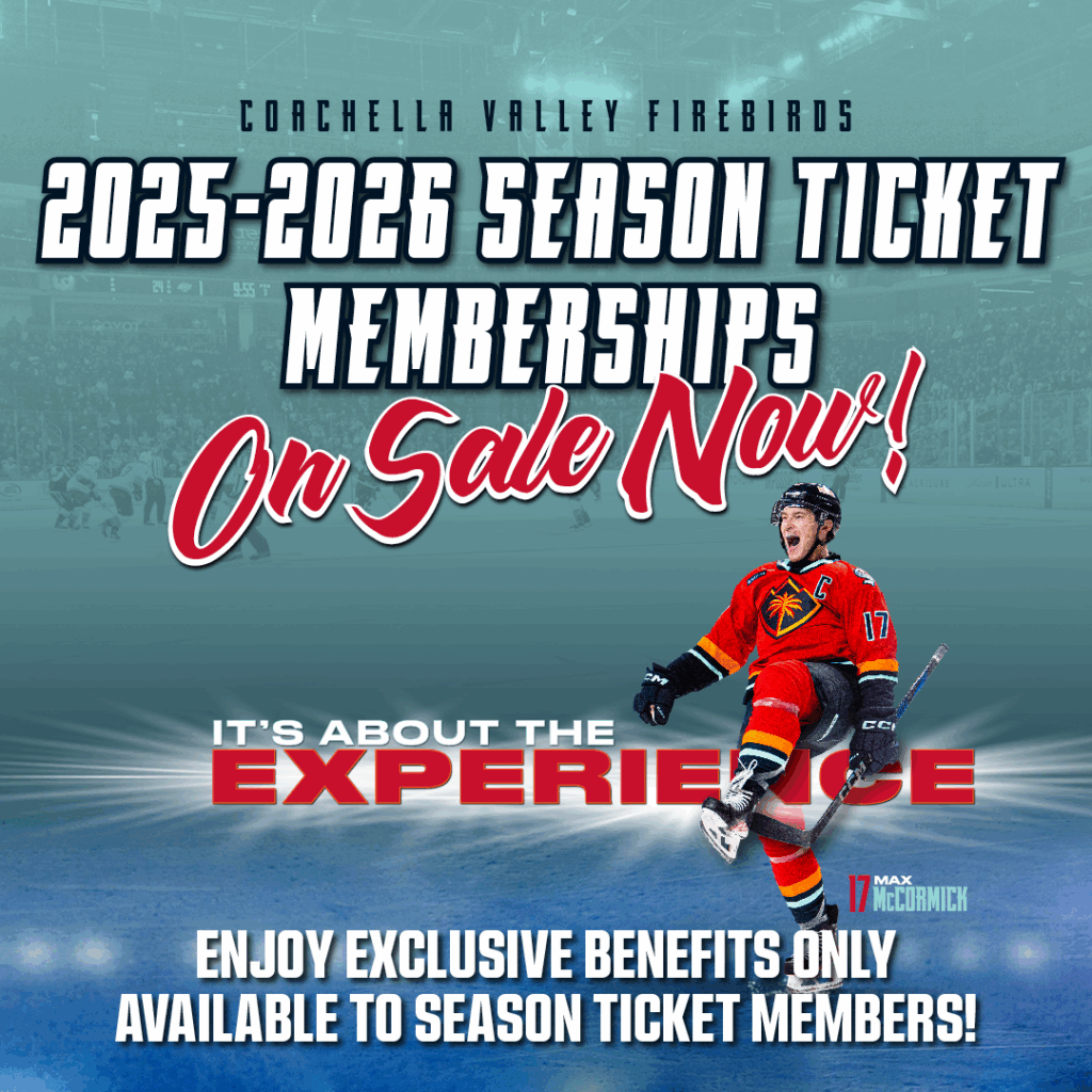 Coachella Valley Firebirds at Bakersfield Condors at Dignity Health Arena