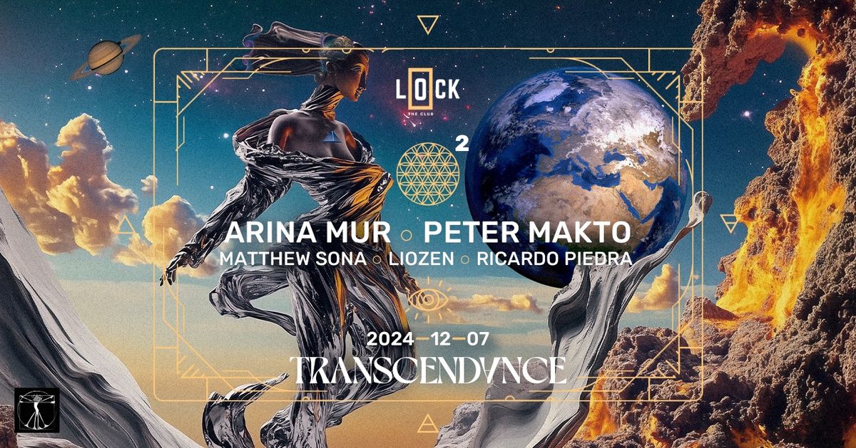 TRANSCENDANCE 02 w\/ ARINA MUR @ Lock The Club (07 DEC 2024)