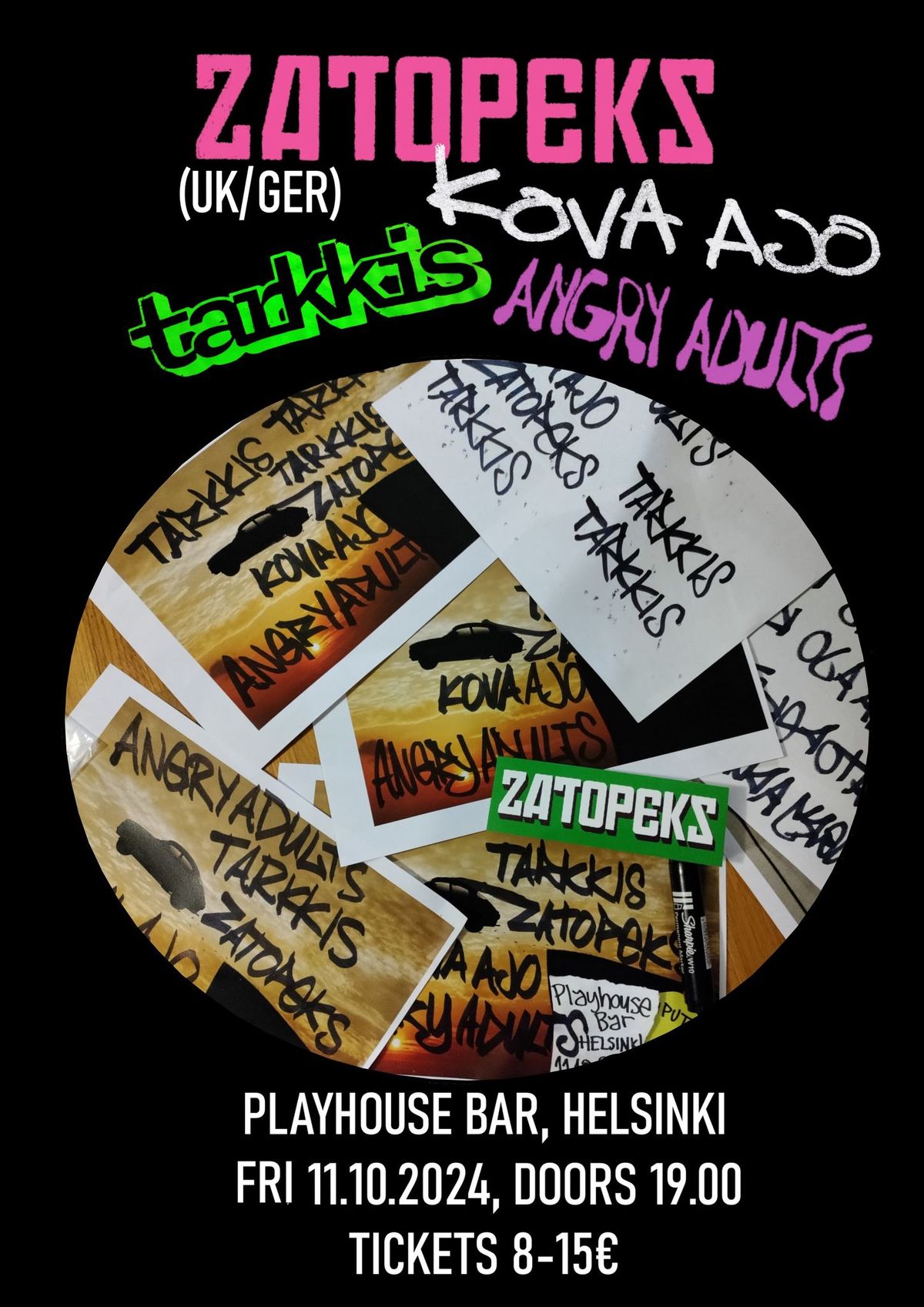 ZATOPEKS (UK\/GER), KOVA AJO, TARKKIS, ANGRY ADULTS @ Playhouse Bar, HKI. 11.10.2024