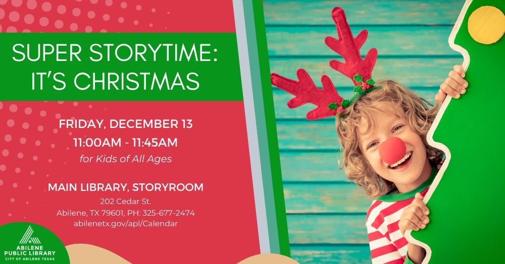 Super Storytime: It's Christmas (Main Library)