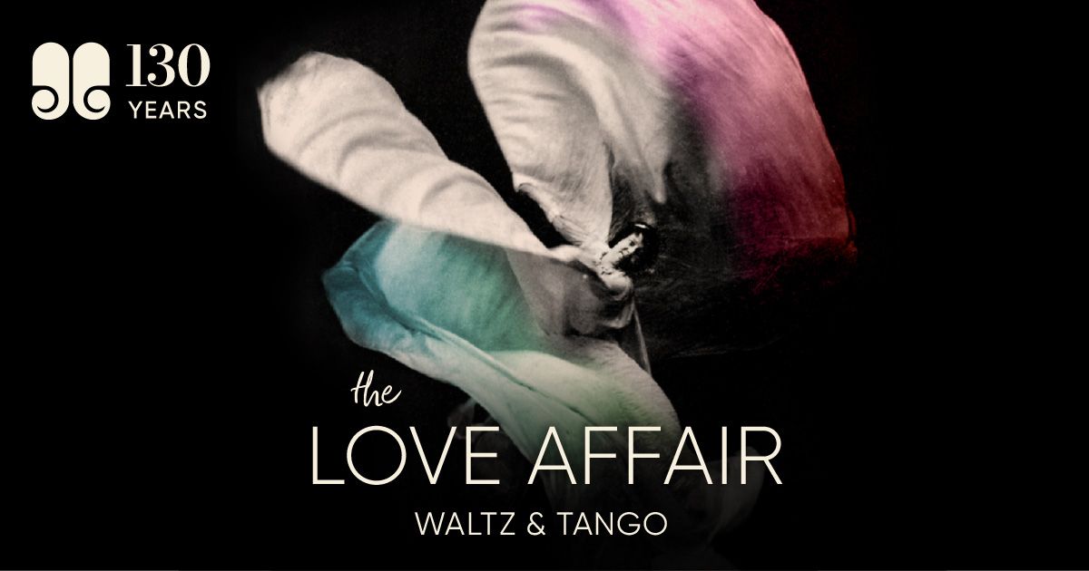 The Love Affair: Waltz & Tango - Toronto Mendelssohn Choir