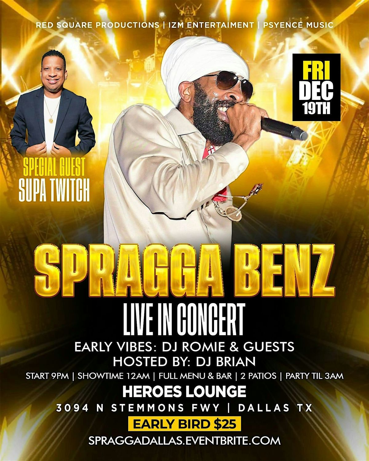 SPRAGGA BENZ Live in Concert! Special Guest: SUPA TWITCH