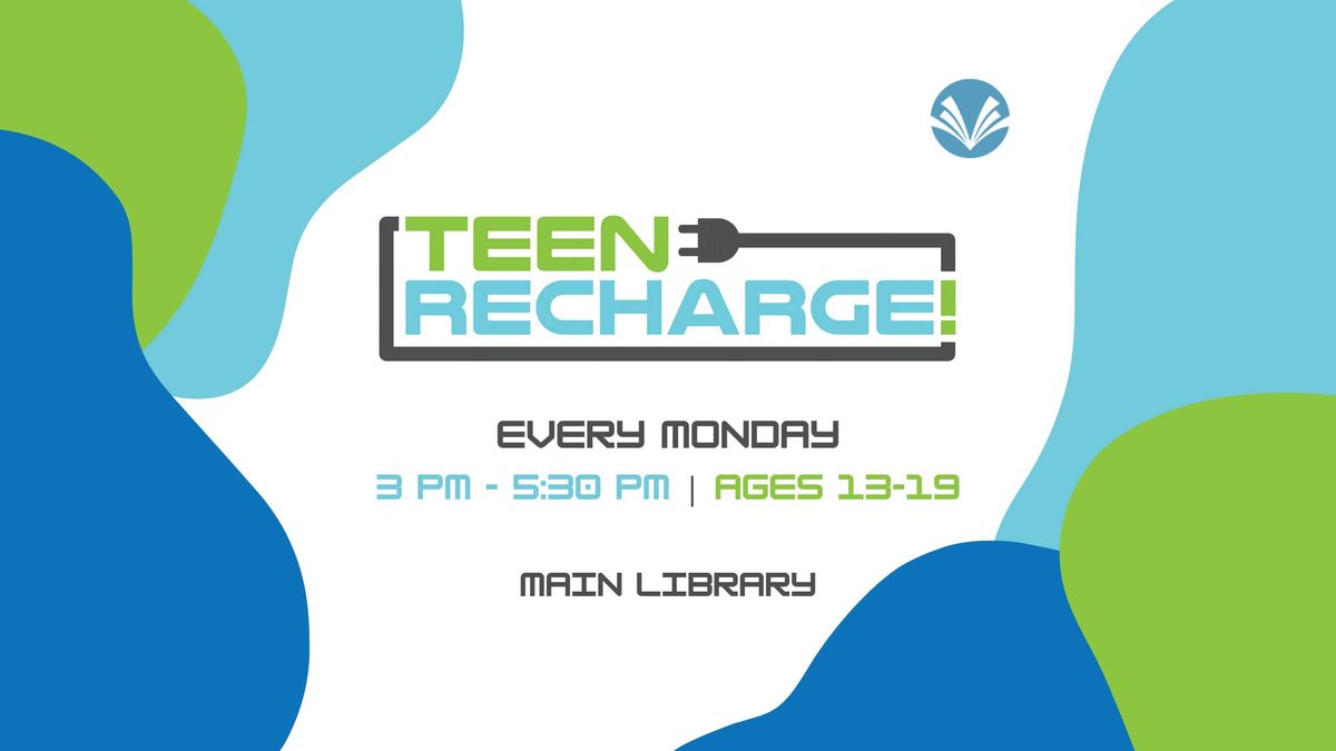 Teen RECHARGE!