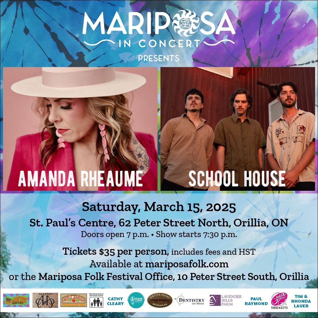 Mariposa-In-Concert presents Amanda Rheaume and School House 