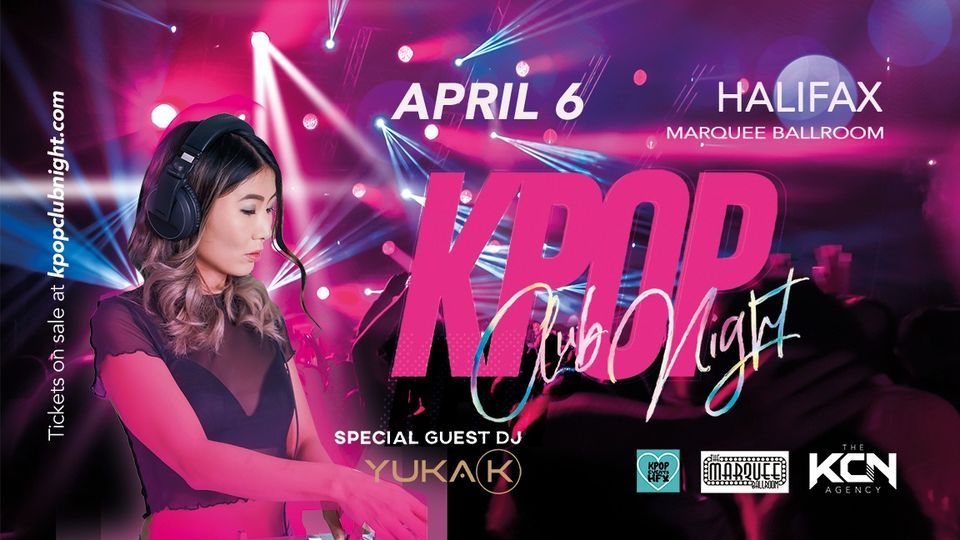 Kpop Club Night in Halifax at The Marquee Ballroom