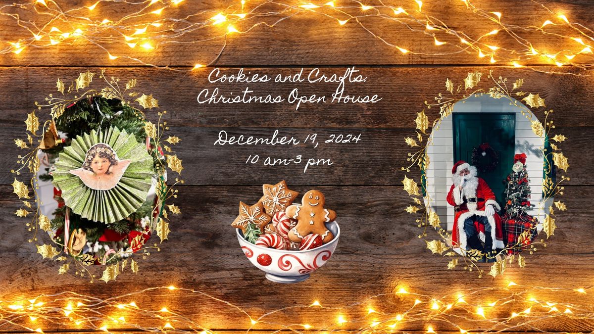 Cookies and Crafts: Christmas Open House