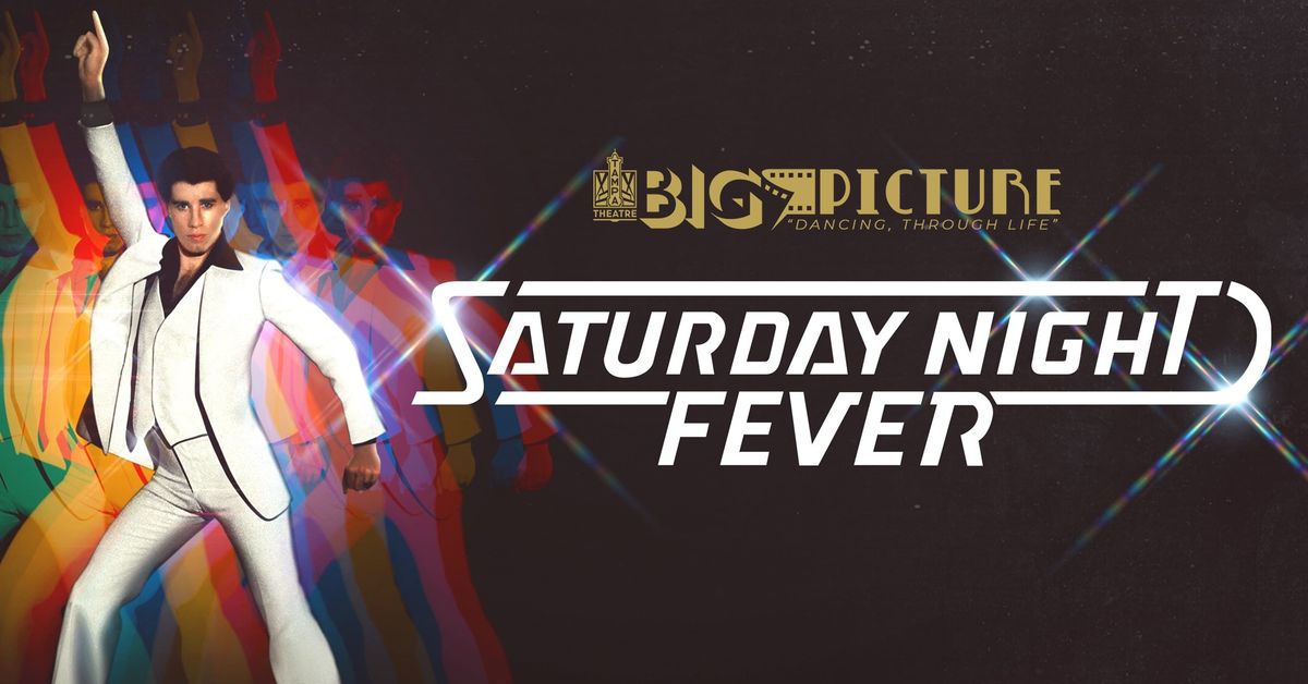 BIG PICTURE: Saturday Night Fever (1977)