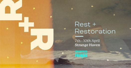 R+R (Rest and Restoration)