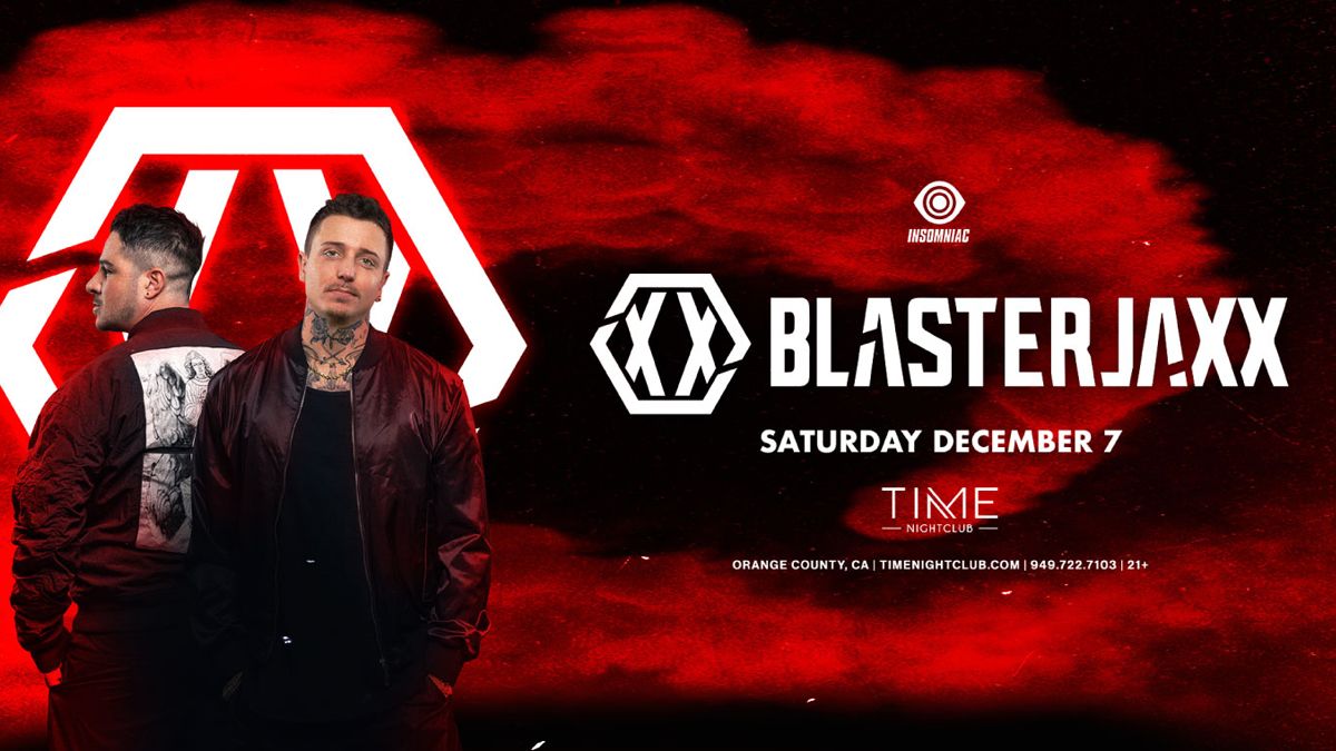 Blasterjaxx at Time Nightclub