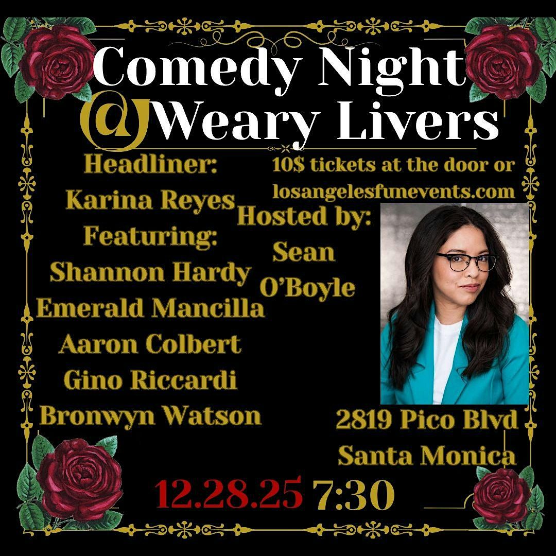 Comedy Night at Weary Livers