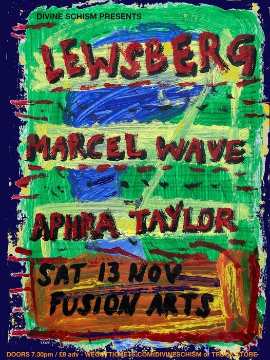 Divine Schism: Lewsberg + Marcel Wave + Aphra Taylor