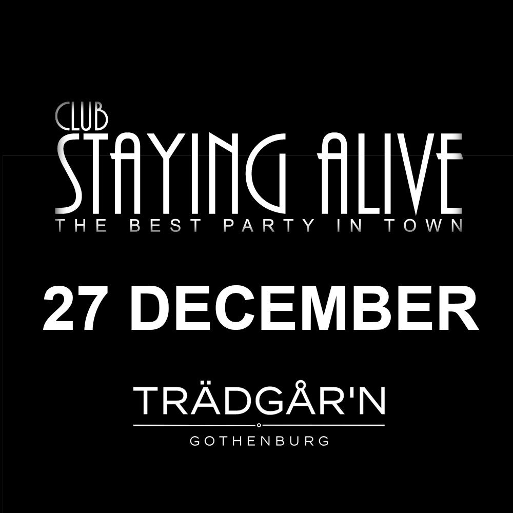 Club Staying Alive - Tr\u00e4dg\u00e5r\u2019n