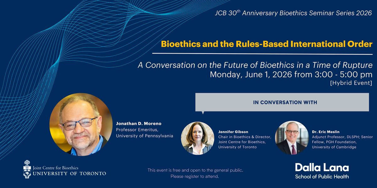 Bioethics and the Rules Based International Order