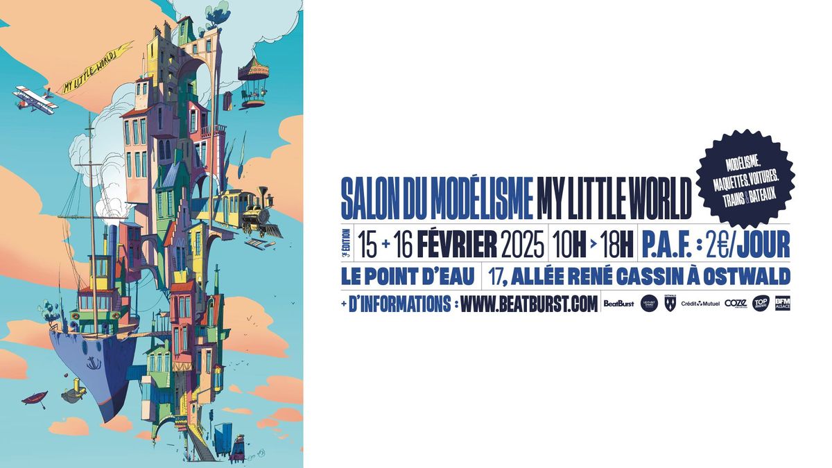 Salon du mod\u00e9lisme - My Little World 2025