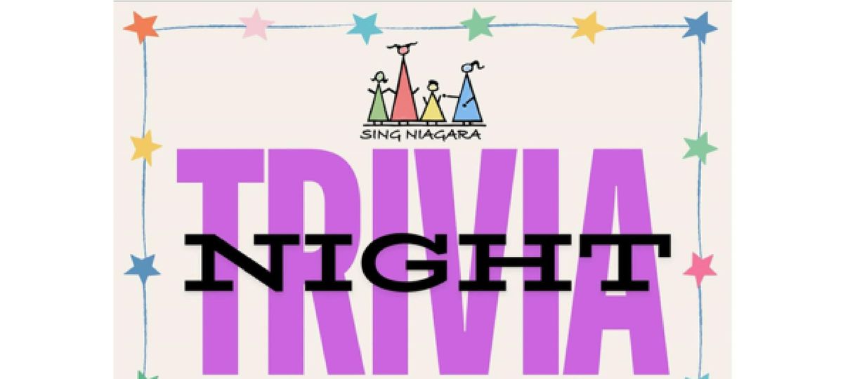 Trivia Night with Sing Niagara