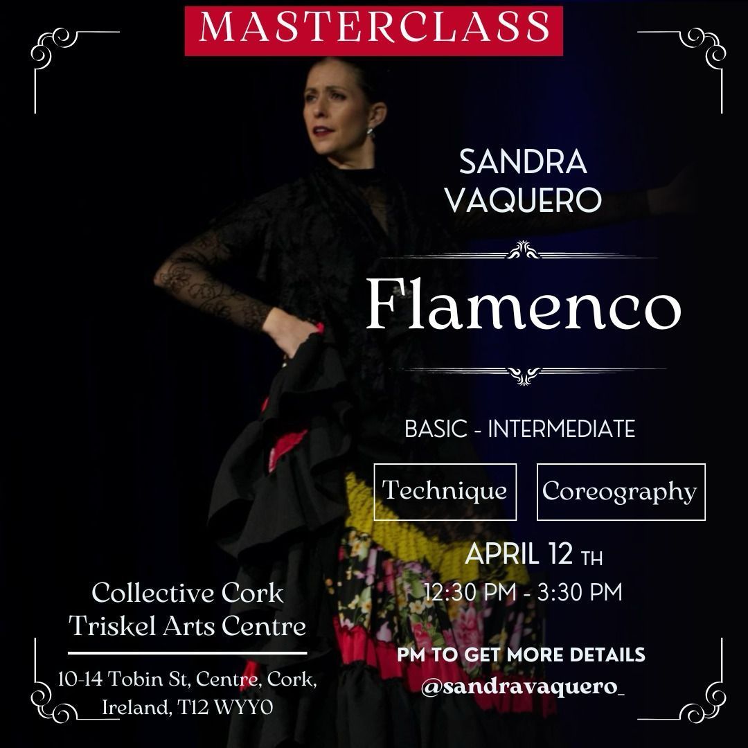 Flamenco Masterclass with Sandra Vaquero