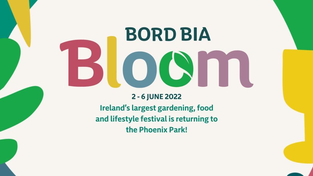 Bord Bia Bloom 2022 Tickets, Phoenix Park, Dublin, 5 June 2022