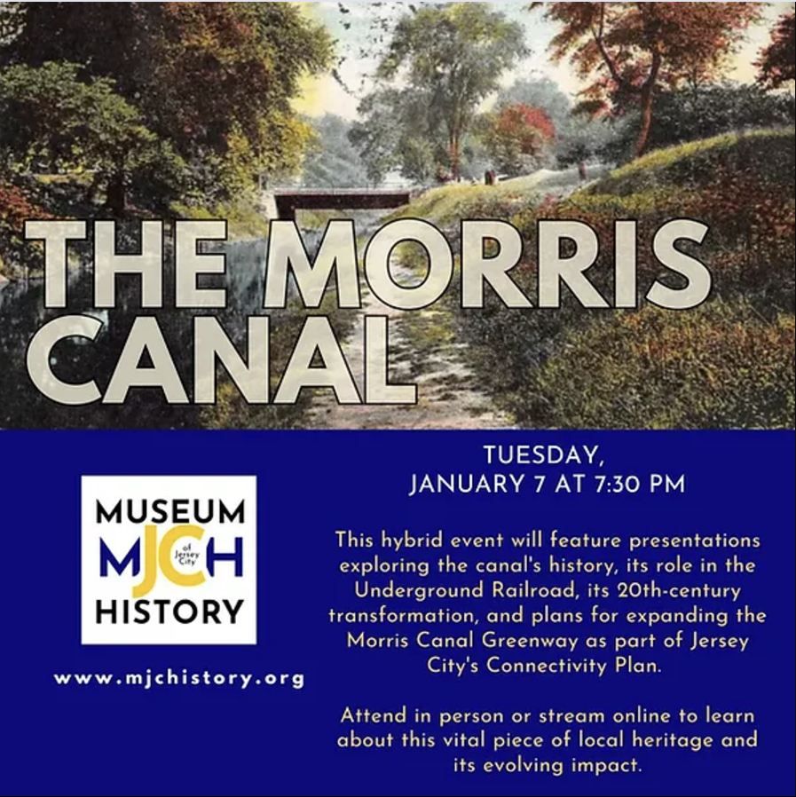 The Morris Canal in JC: Past, Present, Future