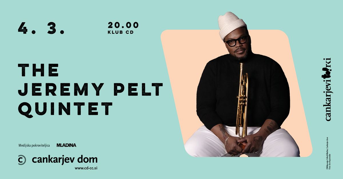 The Jeremy Pelt Quintet \/\/ Cankarjevi torki