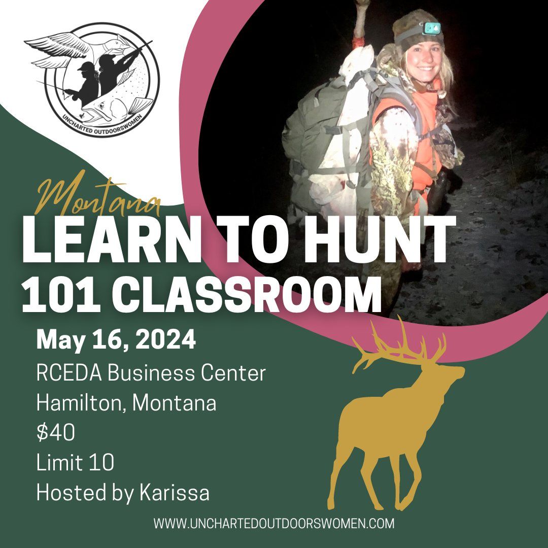 Learn to Hunt - Hamilton MT