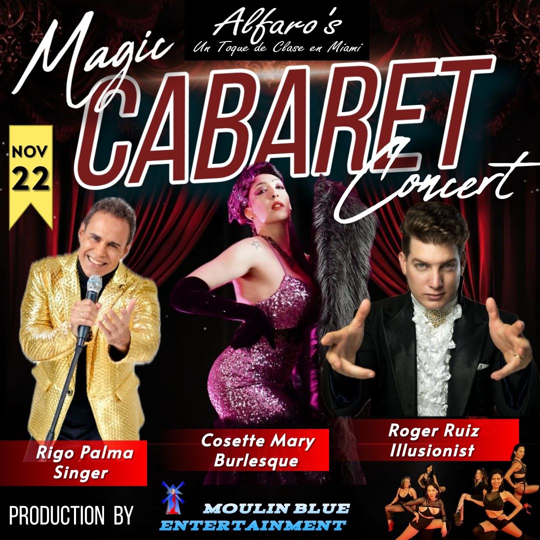 \u201cMagic Cabaret Concert\u201d