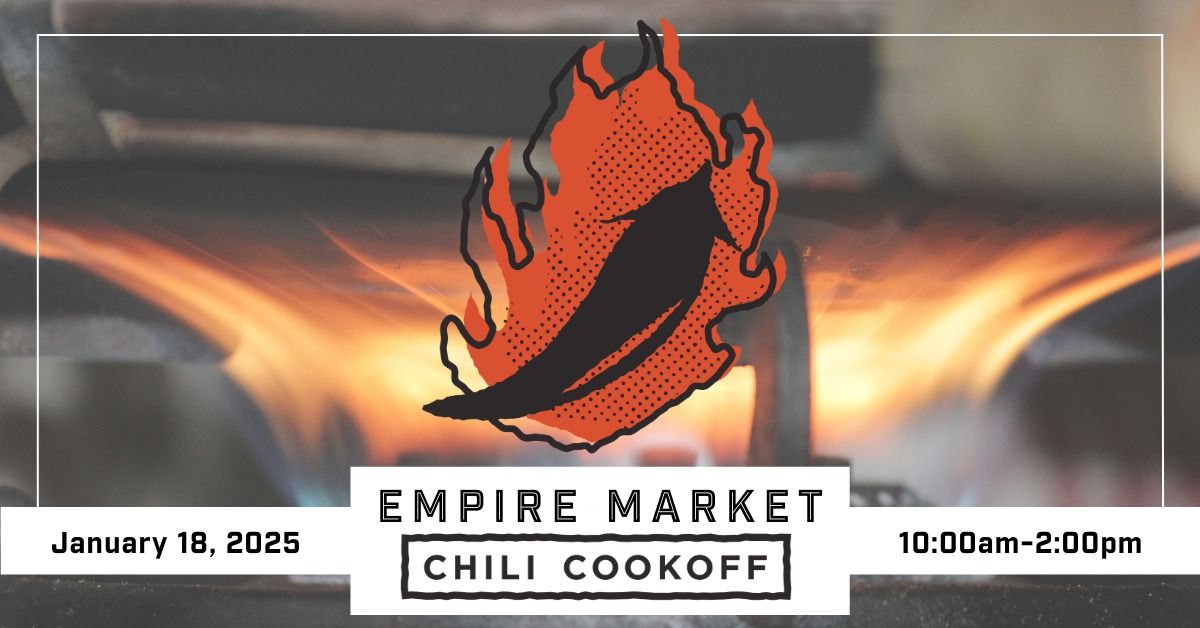 6th Annual Empire Market Chili Cookoff