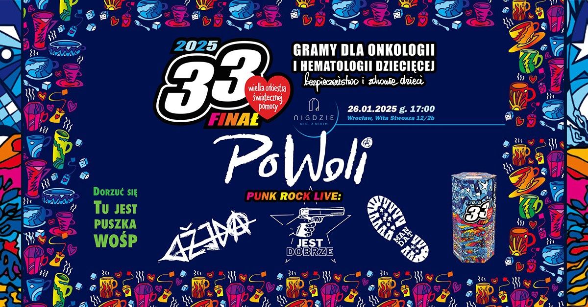 WO\u015aP Punk Rock Live: PO WOLI + D\u017dJDA + JEST DOBRZE + MANDAT