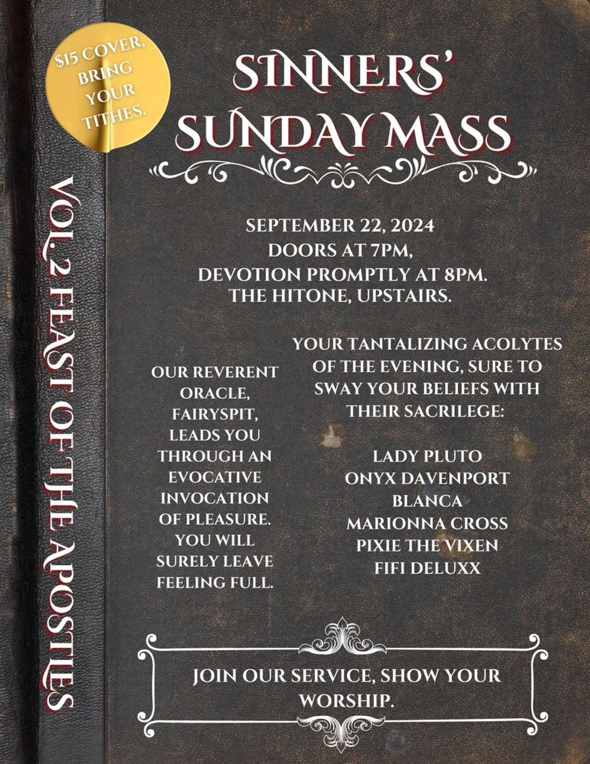 Sinners\u2019 Sunday Mass [Big Room-Upstairs]