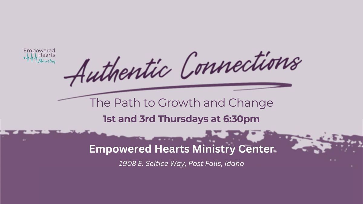 Authentic Connections: The Path to Growth & Change