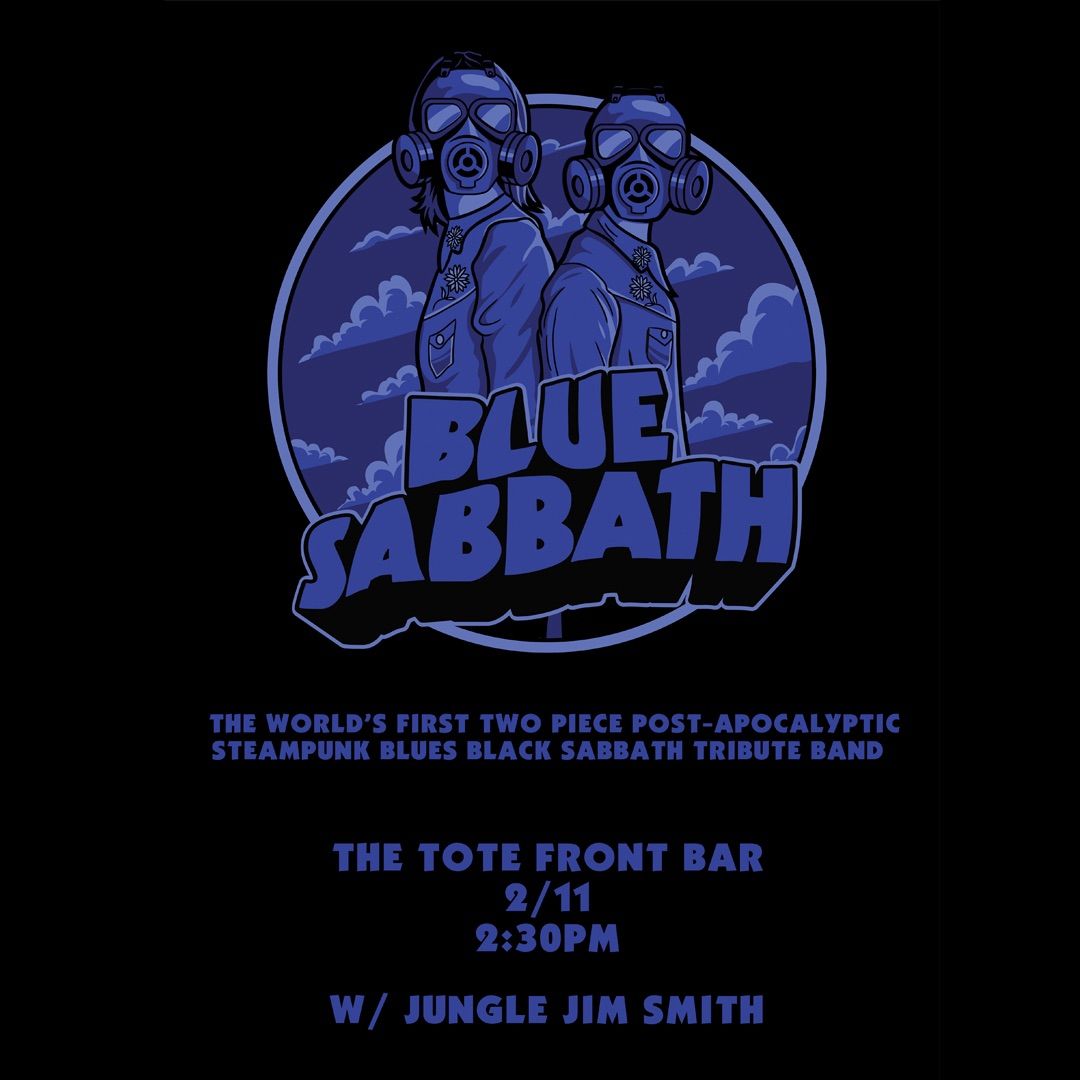 BLUE SABBATH @ THE TOTE