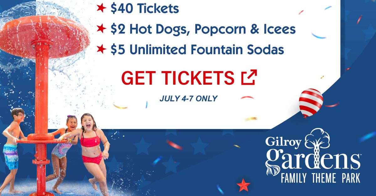 Fourth of July Weekend Celebration at Gilroy Gardens