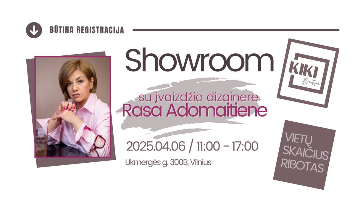 SHOWROOM #3 su \u012fvaizd\u017eio dizainere