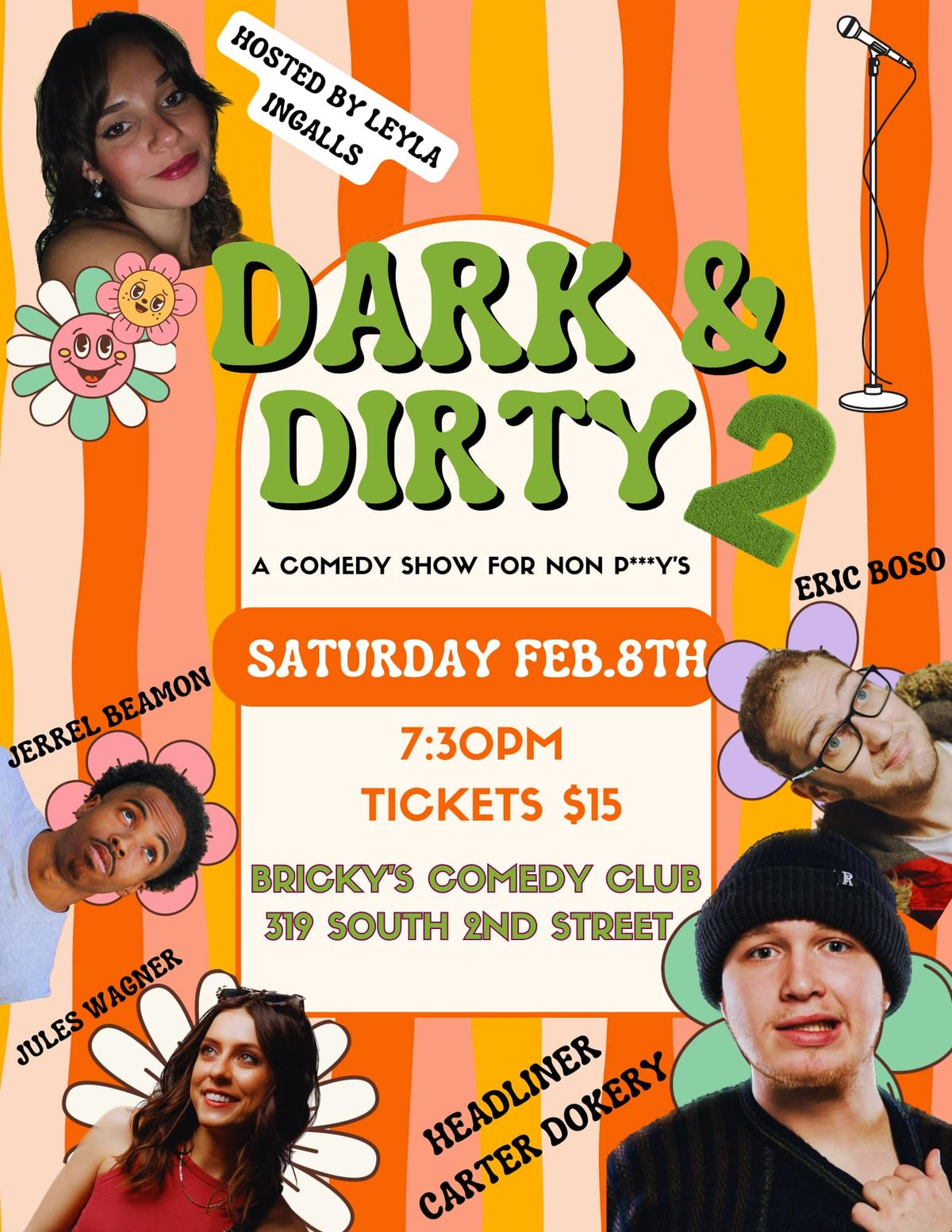 DARK & DIRTY 2 w\/Leyla Ingalls!