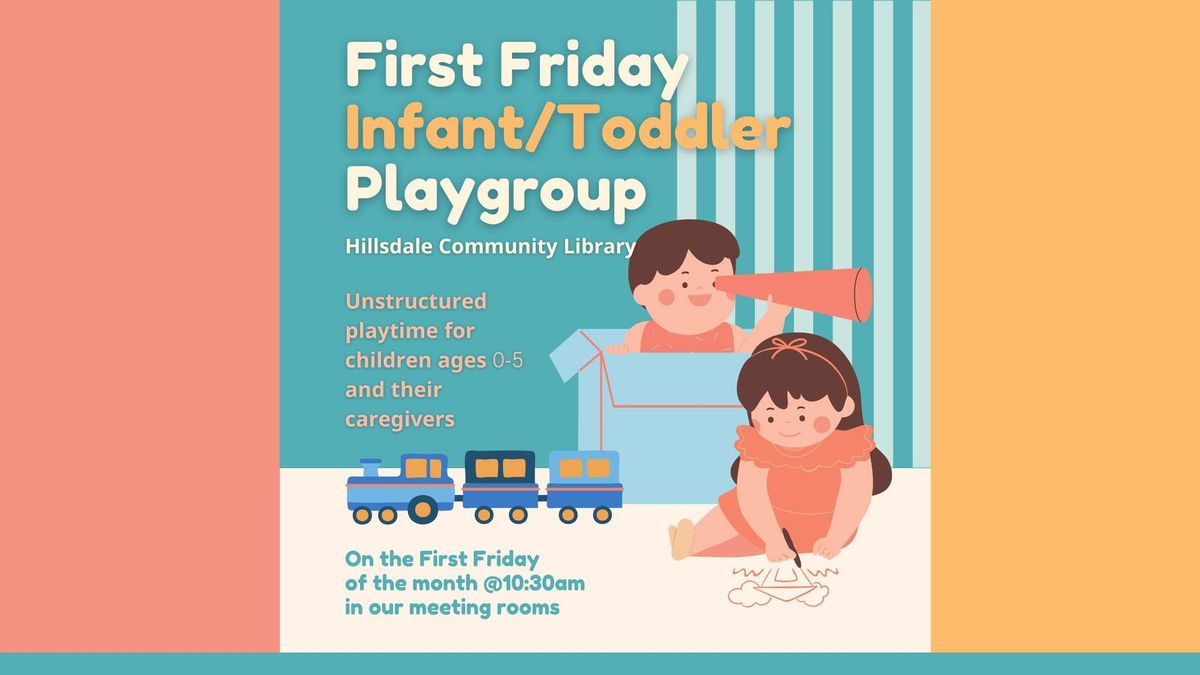 First Friday Library Playgroup 