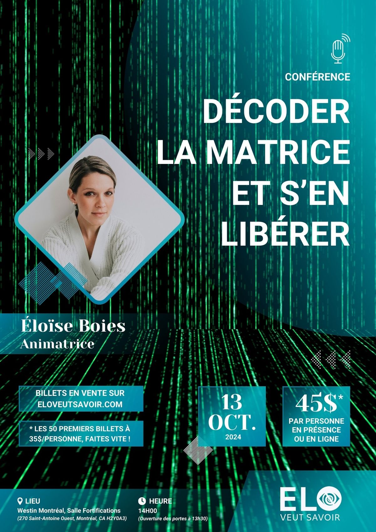 Conf\u00e9rence: D\u00e9coder la Matrice et s'en lib\u00e9rer