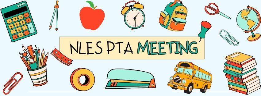 NLES PTA Meeting