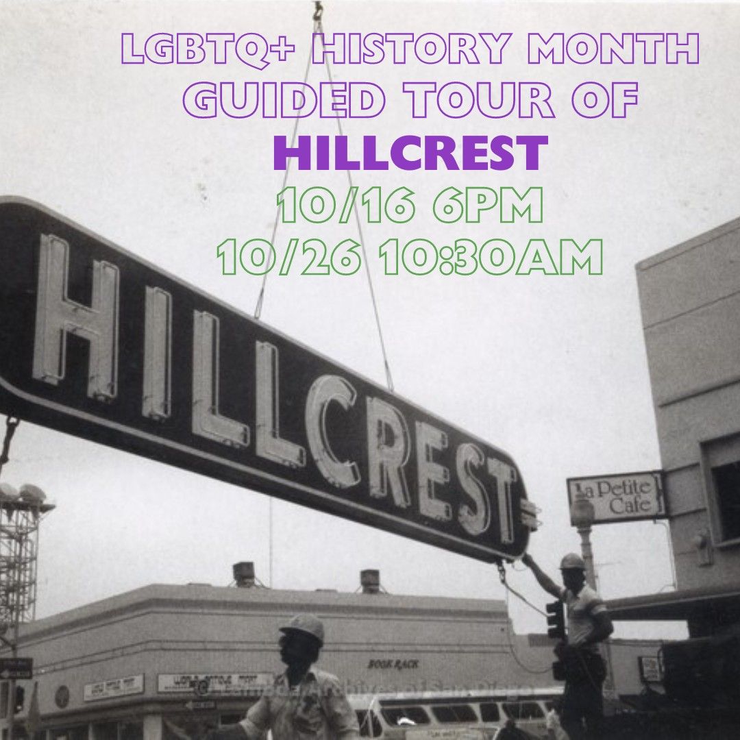 LGBTQ+ History Month Guided Tour of Hillcrest EAST