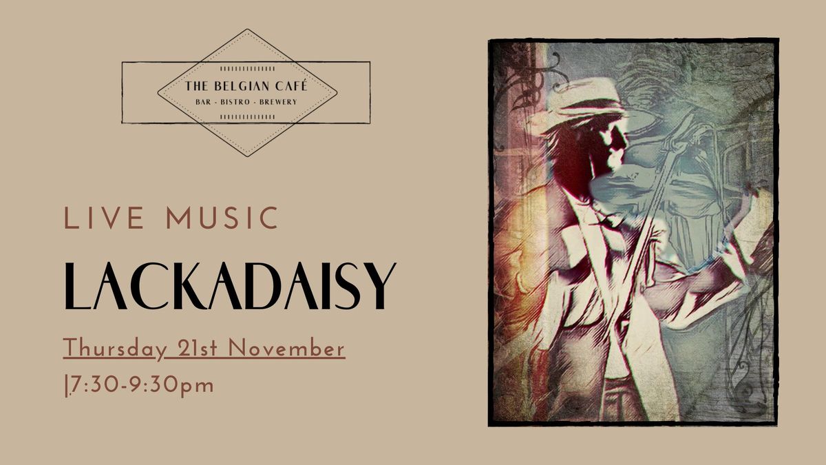 Lackadaisy Live @ The Belgian Caf\u00e9