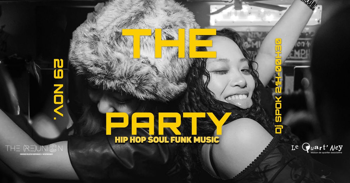 THE PARTY (DJ SPOK - HIPHOP SOUL FUNK)