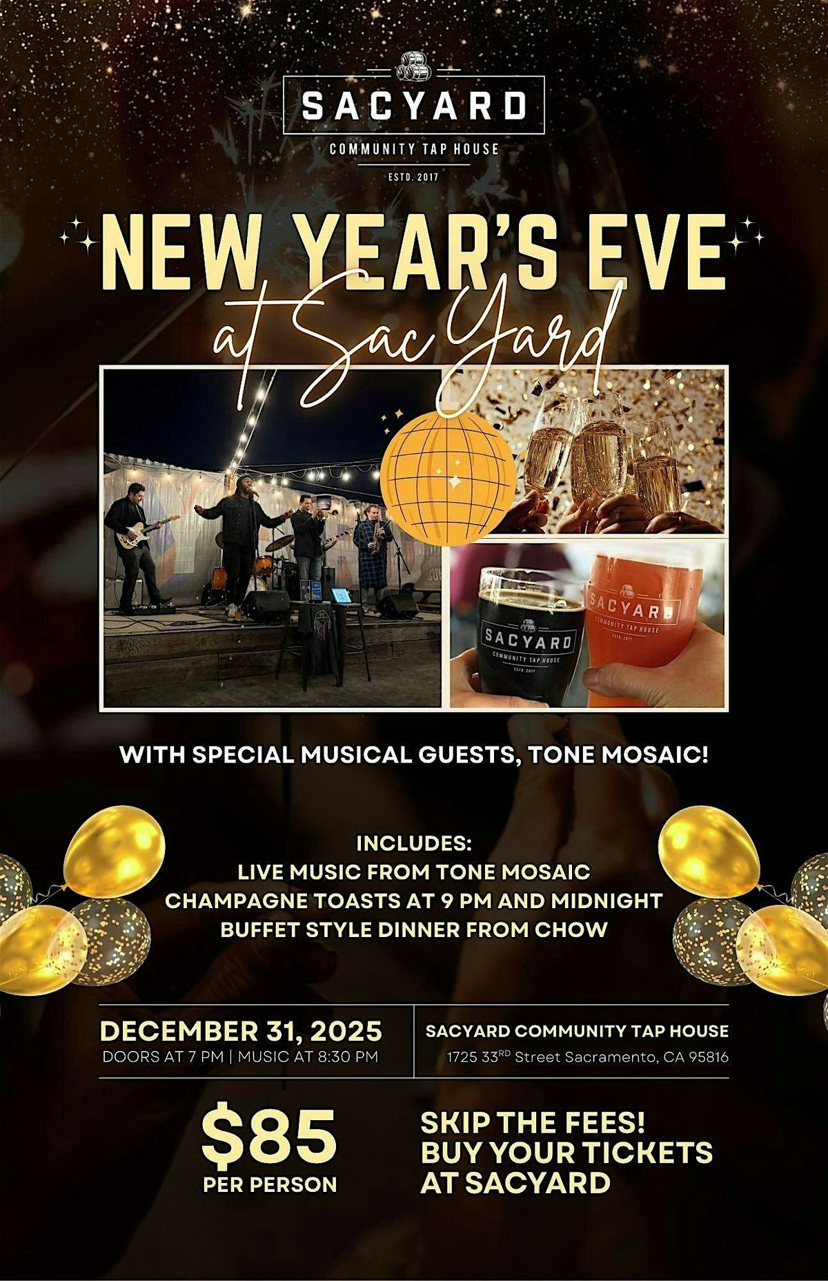NYE 2026 at SacYard with Tone Mosaic