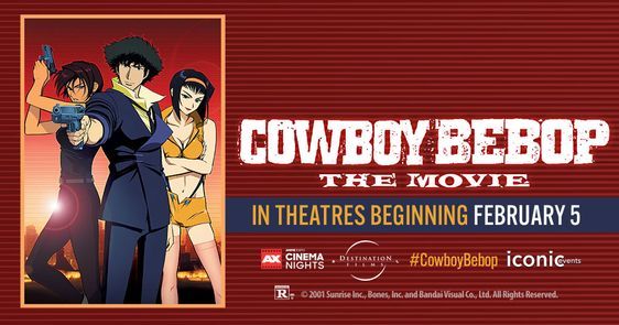 AXCN 2025: Cowboy Bebop: The Movie