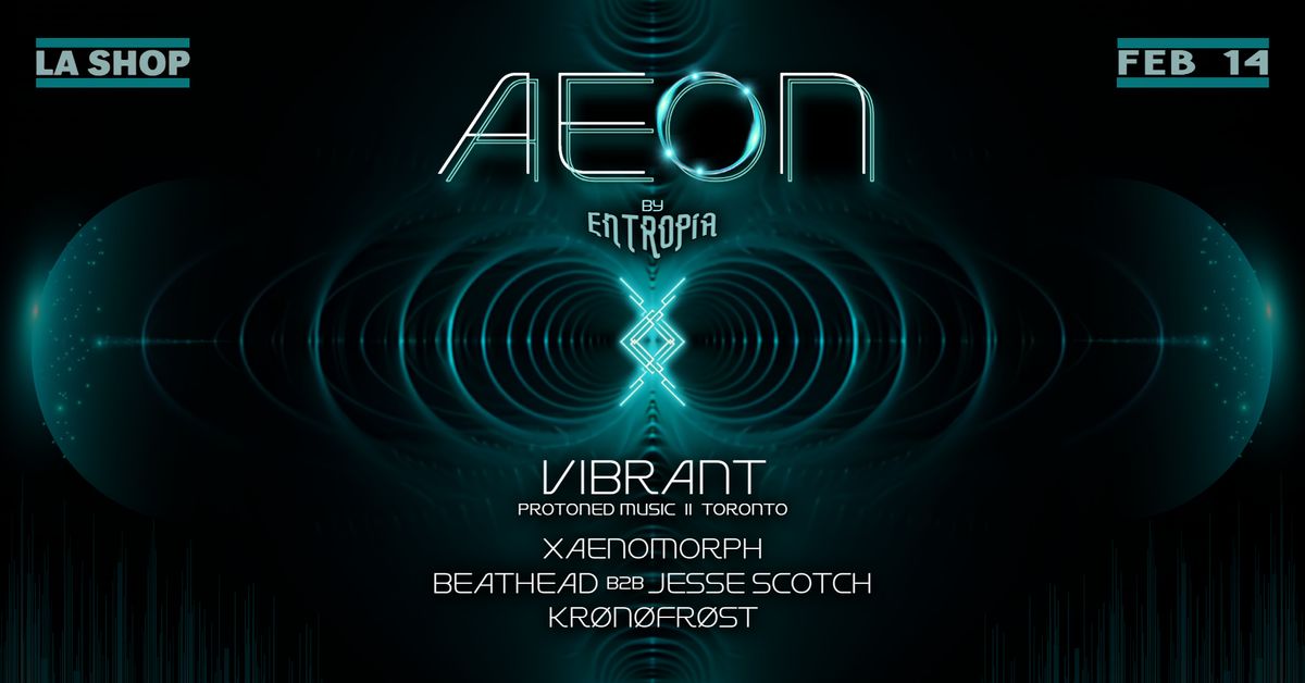 AEON \u267e\ufe0f by Entropia 