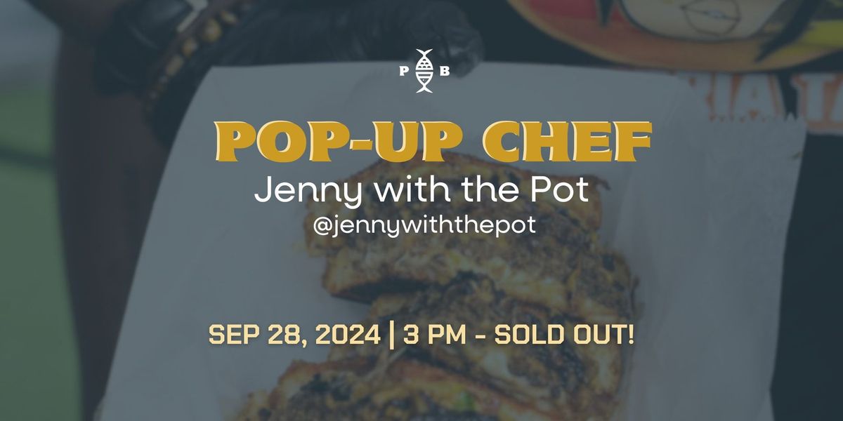 Pop-Up Chef | Jenny with the Pot