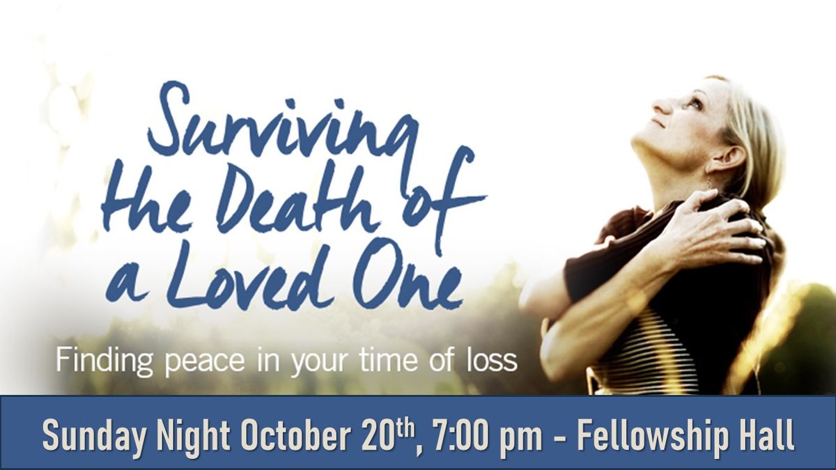 Lifetree Caf\u00e9: Surviving the Death of a Loved One