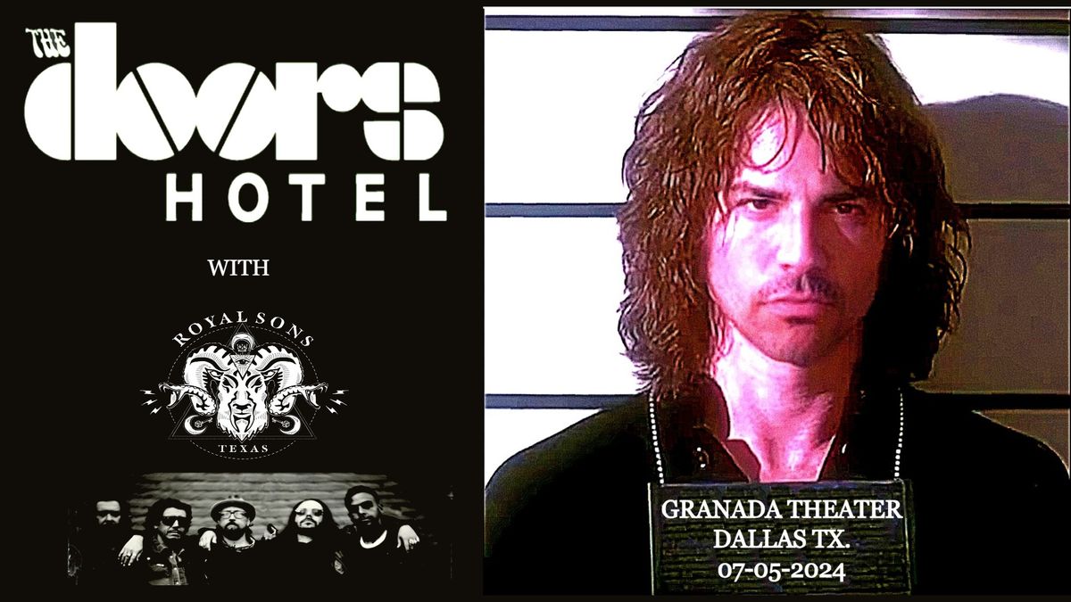 DOORS Tribute - The Doors Hotel with Royal Sons | Granada Theater | Dallas, TX