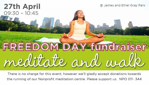 Freedom Day Fundraiser Meditate and Walk